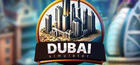 好玩的城市建造模拟器推荐？这款《迪拜模拟器》强烈安利！